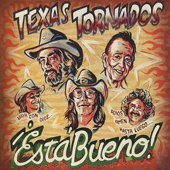 Texas Tornados - Esta Bueno ! in der Gruppe CD / Bestseller bei Bengans Skivbutik AB (568626)