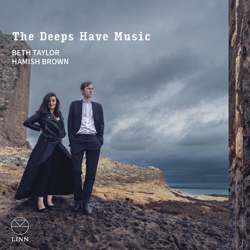 Beth Taylor Hamish Brown - The Deeps Have Music in der Gruppe CD / Klassiskt bei Bengans Skivbutik AB (5686362)