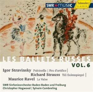 Strawinsky Igor / Strauss / Ravel - Ballets Russes Vol. 6 in der Gruppe Externt_Lager / Naxoslager bei Bengans Skivbutik AB (568638)