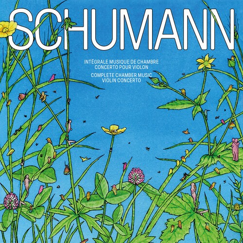 Robert Schumann - Complete Chamber Music & Violin Con in der Gruppe CD / Klassiskt bei Bengans Skivbutik AB (5686389)