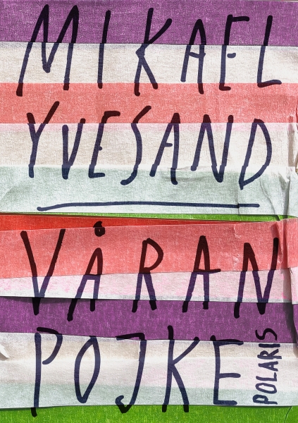 Mikael Yvesand - Våran Pojke in der Gruppe Taschenbücher bei Bengans Skivbutik AB (5686486)