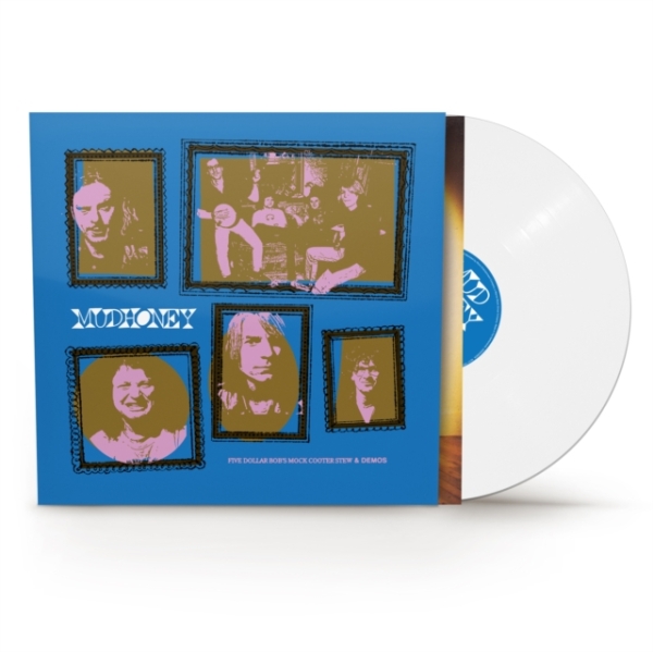 Mudhoney - Five Dollar Bob's Mock Cooter (White Vinyl) (Rocktober) in der Gruppe VINYL / Kommande / Pop-Rock bei Bengans Skivbutik AB (5686674)