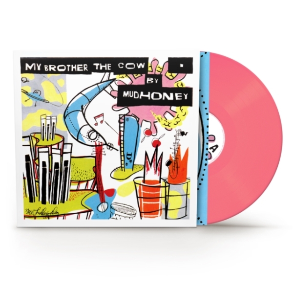Mudhoney - My Brother The Cow (Pink Vinyl) (Rocktober) in der Gruppe VINYL / Kommande / Pop-Rock bei Bengans Skivbutik AB (5686678)