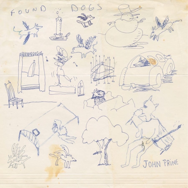 John Prine - Found Dogs in der Gruppe VINYL / Kommande / World Music bei Bengans Skivbutik AB (5686770)