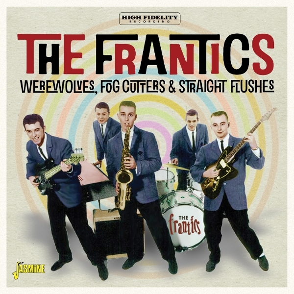 The Frantics - Werewolves, Fog Cutters & Straight Flushes in der Gruppe CD / Kommande / Pop-Rock bei Bengans Skivbutik AB (5687001)