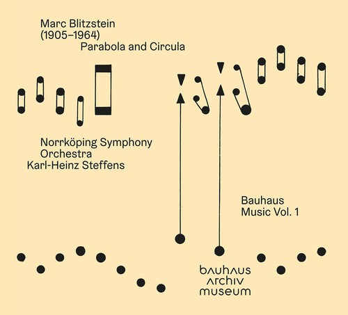 Marc Blitzstein - Bauhaus Music, Vol. 1 - Parabola An in der Gruppe CD / Klassiskt bei Bengans Skivbutik AB (5687086)