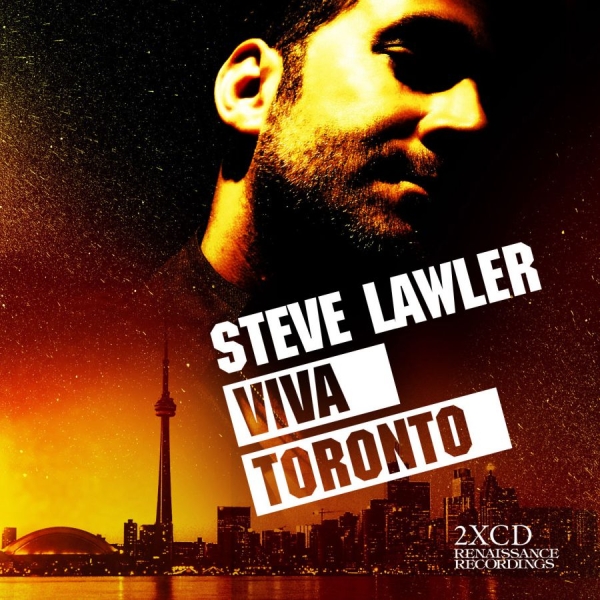 Lawler Steve - Viva Toronto in der Gruppe CD / Pop-Rock bei Bengans Skivbutik AB (5687305)