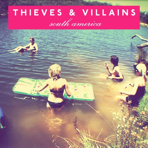 Thieves And Villains - South America in der Gruppe CD / Bestseller bei Bengans Skivbutik AB (5687309)