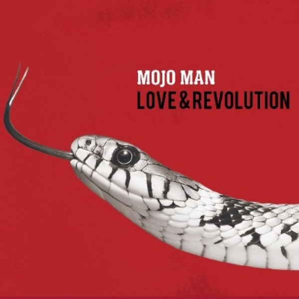Mojo Man - Love & Revolution in der Gruppe CD / Bestseller bei Bengans Skivbutik AB (5687321)