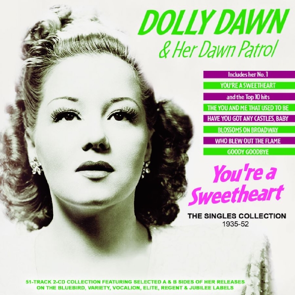 Dolly Dawn & Her Dawn Patrol - You're A Sweetheart - The Singles C in der Gruppe CD / Kommande / Jazz bei Bengans Skivbutik AB (5687355)
