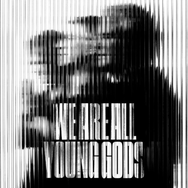 The Young Gods - We Are All Young Gods (Live At Fri- in der Gruppe VINYL / Kommande / Pop-Rock bei Bengans Skivbutik AB (5687386)