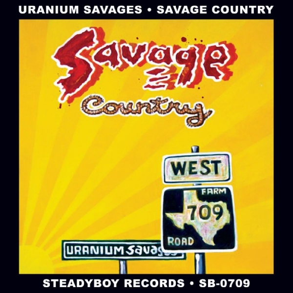 Uranium Savages - Savage Country in der Gruppe CD / Bestseller bei Bengans Skivbutik AB (5687459)