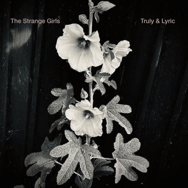 Strange Girls The - Truly & Lyric in der Gruppe VINYL / Bestseller bei Bengans Skivbutik AB (5687505)