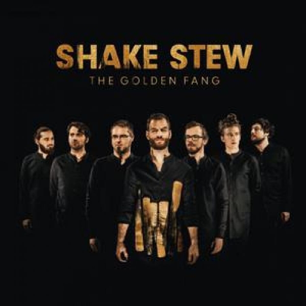 Shake Stew - The Golden Fang (Ltd., Golden Vinyl in der Gruppe VINYL / Bestseller bei Bengans Skivbutik AB (5687560)