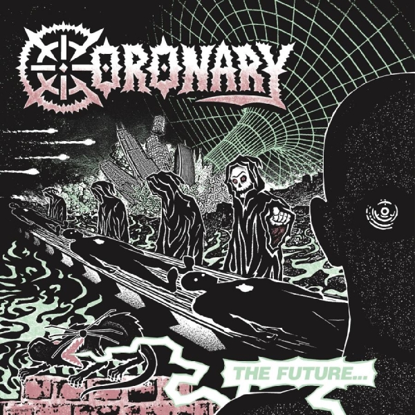 Coronary - The Future...Is Now in der Gruppe VINYL / Bestseller bei Bengans Skivbutik AB (5687570)