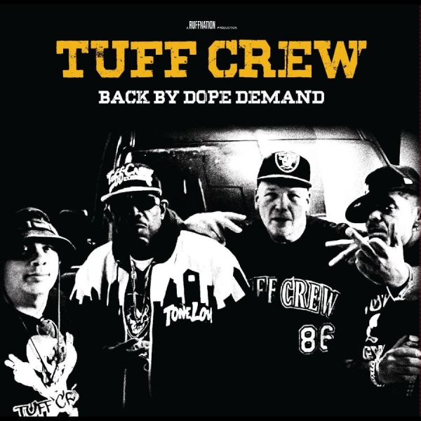 Tuff Crew - Back By Dope Demand in der Gruppe VINYL / Bestseller bei Bengans Skivbutik AB (5687585)