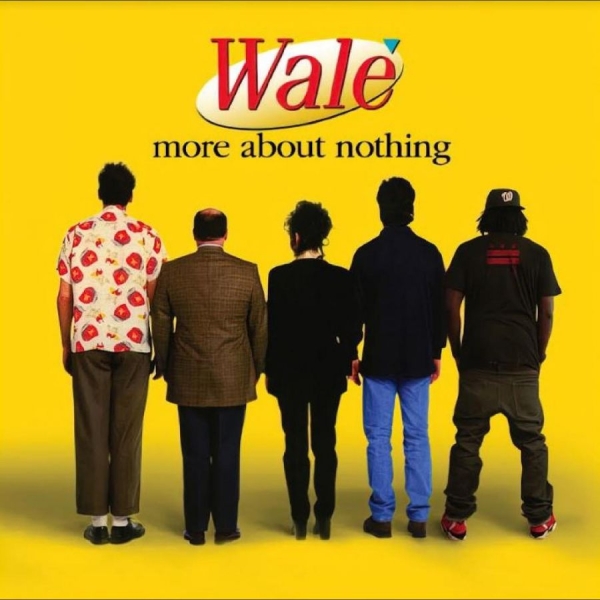 Wale - More About Nothing in der Gruppe VINYL / Bestseller bei Bengans Skivbutik AB (5687602)