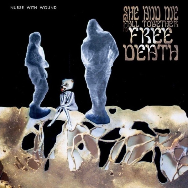 Nurse With Wound - She And Me Fall Together In Free De in der Gruppe CD / Bestseller bei Bengans Skivbutik AB (5687637)