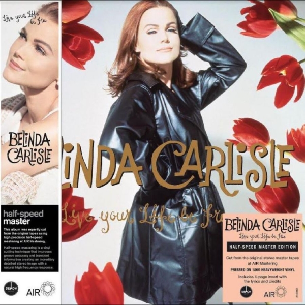 Carlisle Belinda - Live Your Life Be Free in der Gruppe VINYL / Bestseller bei Bengans Skivbutik AB (5687696)