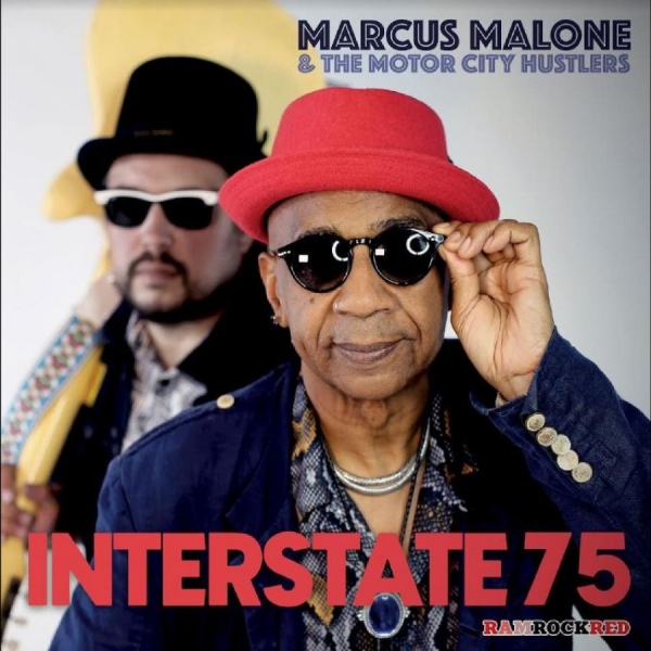 Marcus Malone & The Motor City Hust - Interstate 75 in der Gruppe VINYL / Bestseller bei Bengans Skivbutik AB (5687770)