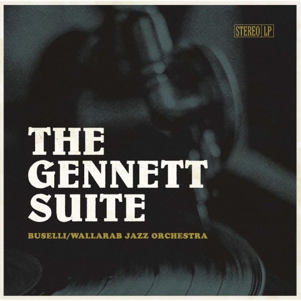 Buselli/Wallarab Jazz Orchestra - The Gennett Suite (180 Gram Gold Vi in der Gruppe VINYL / Bestseller bei Bengans Skivbutik AB (5687787)