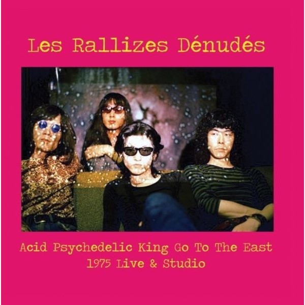 Les Rallizes Denudes - Acid Psychedelic King Go To The Eas in der Gruppe VINYL / Pop-Rock bei Bengans Skivbutik AB (5687804)