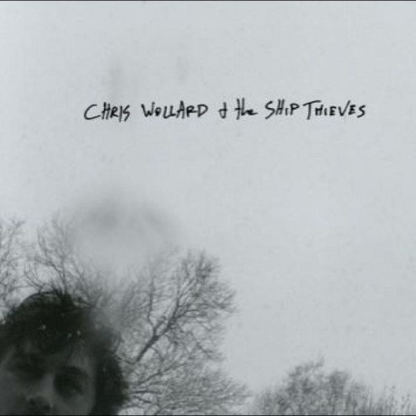 Wollard Chris & The Ship Thieves - S/T in der Gruppe VINYL / Bestseller bei Bengans Skivbutik AB (5687809)
