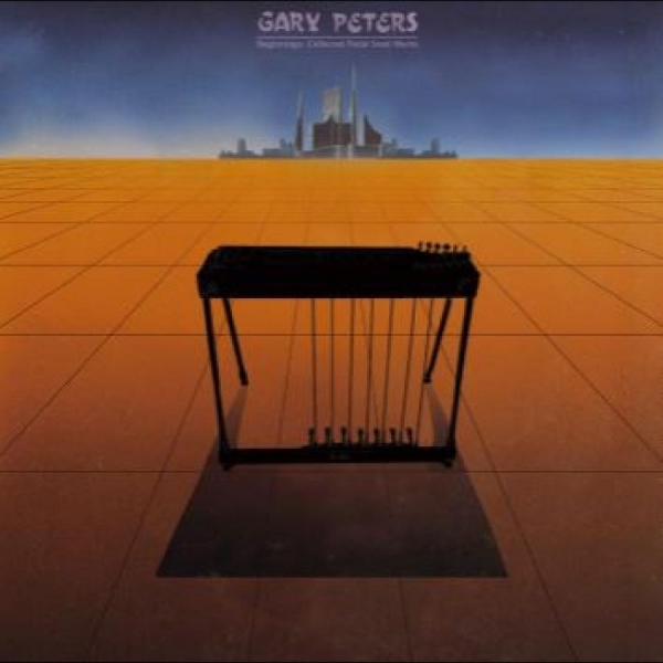 Peters Gary - Beginnings: Collected Pedal Steel G in der Gruppe VINYL / Bestseller bei Bengans Skivbutik AB (5687830)