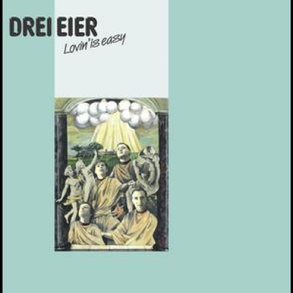 Drei Eier - Lovin' Is Easy (Limited Green Vinyl in der Gruppe VINYL / Bestseller bei Bengans Skivbutik AB (5687892)