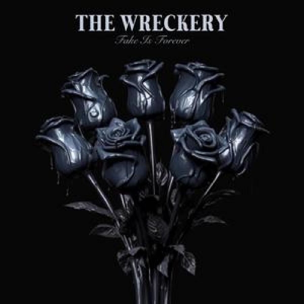 Wreckery The - Fake Is Forever (200G) in der Gruppe VINYL / Bestseller bei Bengans Skivbutik AB (5688031)