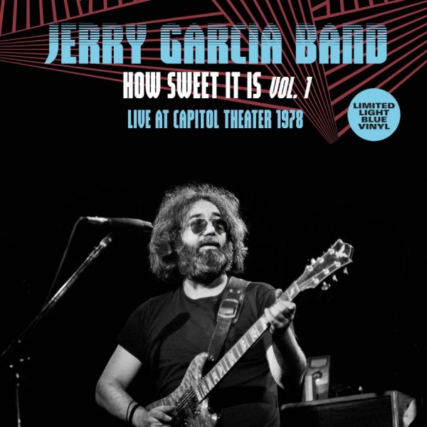 Jerry Garcia Band - How Sweet It Is Vol.1 - Live At Cap in der Gruppe VINYL / Bestseller bei Bengans Skivbutik AB (5688058)