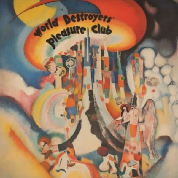 World Destroyer?S Pleasure Club - World Destroyer?S Pleasure Club in der Gruppe VINYL / Bestseller bei Bengans Skivbutik AB (5688094)