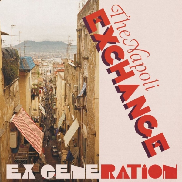 Ex Generation - The Napoli Exchange in der Gruppe VINYL / Bestseller bei Bengans Skivbutik AB (5688101)
