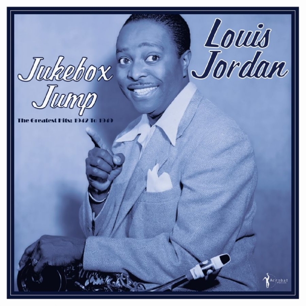 Jordan Louis - Jukebox Jump: Greatest Hits 1942-49 in der Gruppe VINYL / Bestseller bei Bengans Skivbutik AB (5688112)