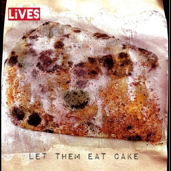 Lives - Let Them Eat Cake in der Gruppe VINYL / Bestseller bei Bengans Skivbutik AB (5688177)