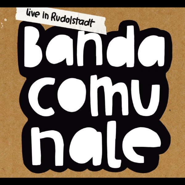 Banda Comunale - Live In Rudolstadt in der Gruppe CD / Bestseller bei Bengans Skivbutik AB (5688270)