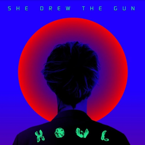She Drew The Gun - Howl in der Gruppe CD / Bestseller bei Bengans Skivbutik AB (5688271)