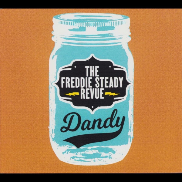 The Freddie Steady Revue - Dandy in der Gruppe CD / Bestseller bei Bengans Skivbutik AB (5688290)