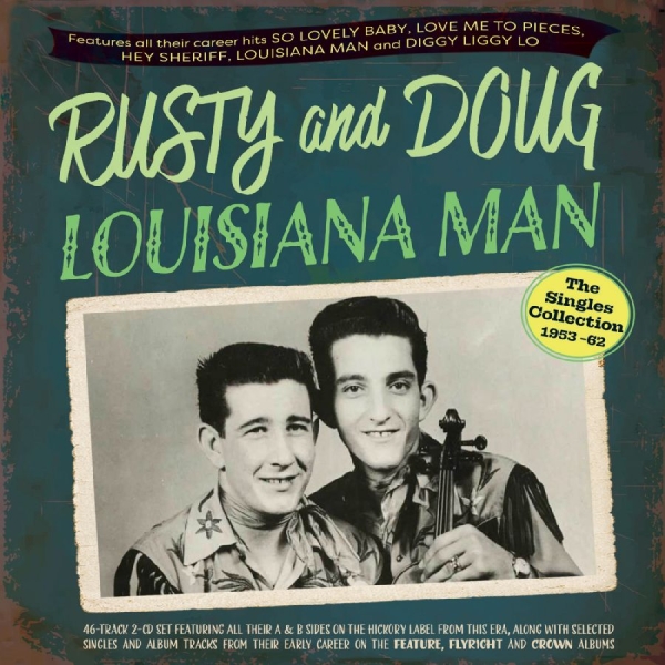 Rusty And Doug - Louisiana Man - The Singles Collect in der Gruppe CD / Pop-Rock bei Bengans Skivbutik AB (5688304)