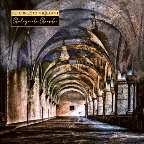 Returned To The Earth - Stalagmite Steeple in der Gruppe CD / Bestseller bei Bengans Skivbutik AB (5688307)