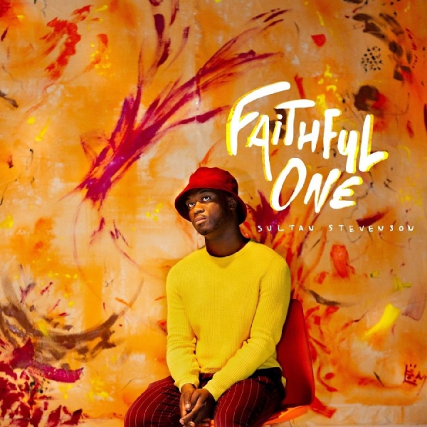 Stevenson Sultan - Faithful One in der Gruppe CD / Bestseller bei Bengans Skivbutik AB (5688309)