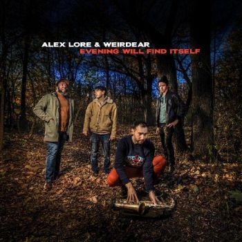 Lore Alex & Weirdear - Evening Will Find Itself in der Gruppe CD / Bestseller bei Bengans Skivbutik AB (5688324)