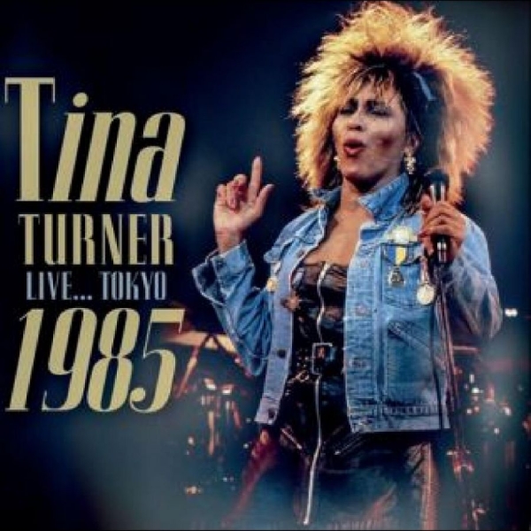 Turner Tina - Live... Tokyo 1985 in der Gruppe CD / Bestseller bei Bengans Skivbutik AB (5688343)