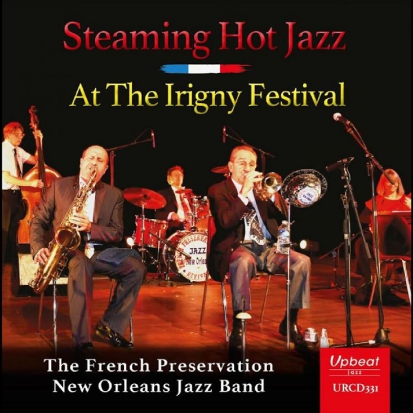 The French Preservation New Orleans - Steaming Hot Jazz At The Irigny Fes in der Gruppe CD / Bestseller bei Bengans Skivbutik AB (5688354)