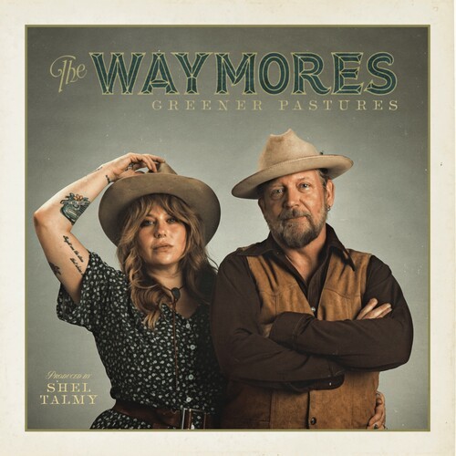 The Waymores - Greener Pastures (Green Vinyl) in der Gruppe VINYL / Country bei Bengans Skivbutik AB (5688542)