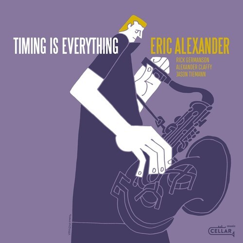 Eric Alexander - Timing Is Everything (Black Vinyl) in der Gruppe VINYL / Jazz bei Bengans Skivbutik AB (5688597)