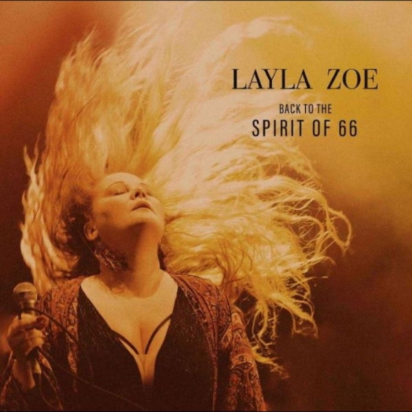 Zoe Layla - Back To The Spirit Of 66 in der Gruppe CD / Bestseller bei Bengans Skivbutik AB (5688696)
