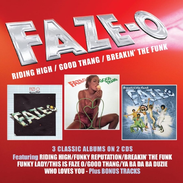 Faze-O - Riding High / Good Thang / Breakin? in der Gruppe CD / Bestseller bei Bengans Skivbutik AB (5688769)