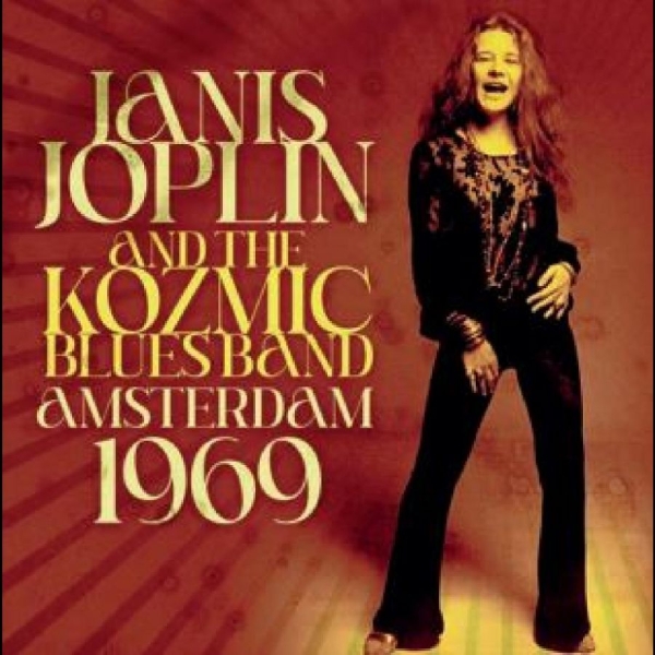 Janis Joplin And The Kozmic Blues B - Amsterdam 1969 in der Gruppe CD / Bestseller bei Bengans Skivbutik AB (5688784)