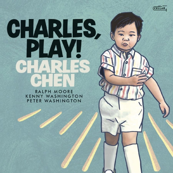 Charles Chen - Charles, Play! in der Gruppe CD / Bestseller bei Bengans Skivbutik AB (5688804)